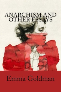 Couverture_Anarchism and Other Essays