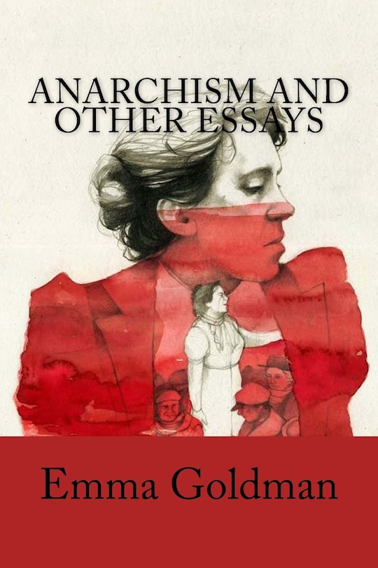 Couverture_Anarchism and Other Essays