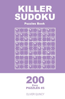Front cover_Killer Sudoku - 200 Easy Puzzles 9x9 (Volume 5)