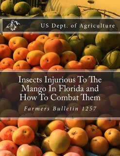 Couverture_Insects Injurious To The Mango In Florida and How To Combat Them