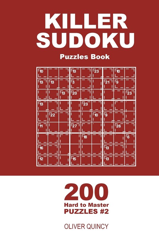 Front cover_Killer Sudoku - 200 Hard to Master Puzzles 9x9 (Volume 2)