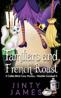 Couverture_Familiars and French Roast