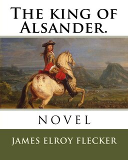 The king of Alsander.