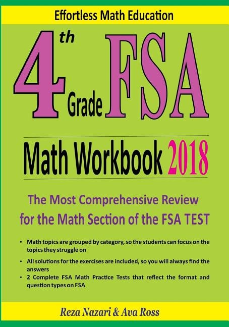 4th Grade FSA Math Workbook 2018: The Most Comprehensive Review for the Math Section of the FSA TEST