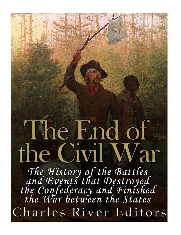 Couverture_The End of the Civil War