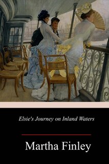 Front cover_Elsie's Journey on Inland Waters