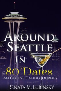 Couverture_Around Seattle in 80 Dates