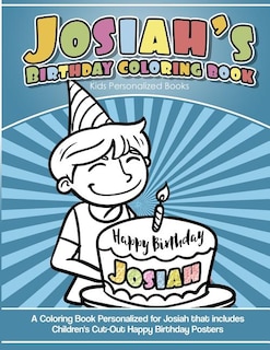 Front cover_Josiah's Birthday Coloring Book Kids Personalized Books