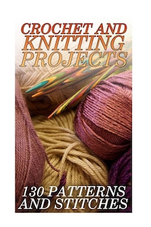 Front cover_Crochet And Knitting Projects