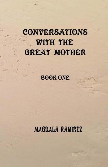 Front cover_Conversations with the Great Mother