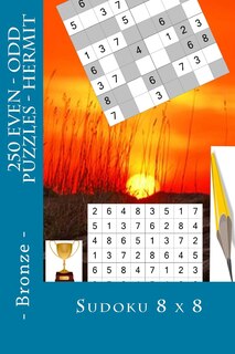 Couverture_Sudoku 8 X 8 - 250 Even - Odd Puzzles - Hermit - Bronze
