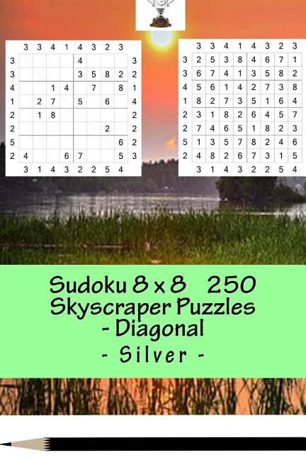 Front cover_Sudoku 8 X 8 - 250 Skyscraper Puzzles _diagonal - Silver