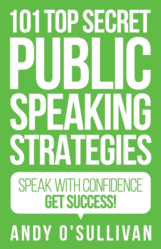 Front cover_101 Top Secret Public Speaking Strategies