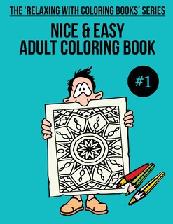 Front cover_Nice & Easy Adult Coloring Book #1