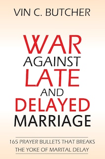 Couverture_War Against Late And Delayed Marriage
