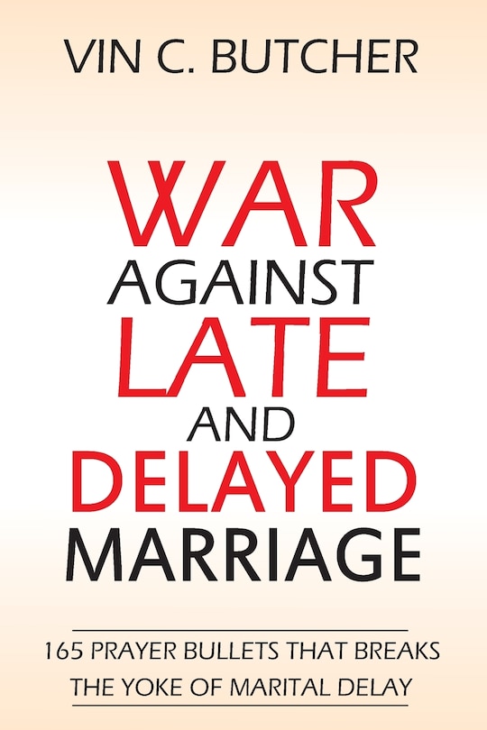 Couverture_War Against Late And Delayed Marriage