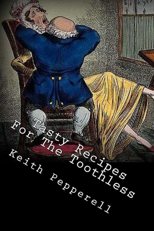 Front cover_Tasty Recipes For The Toothless