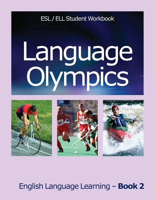 Front cover_Language Olympics ESL/ELL Student Workbook