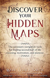 Front cover_Discover Your Hidden Maps