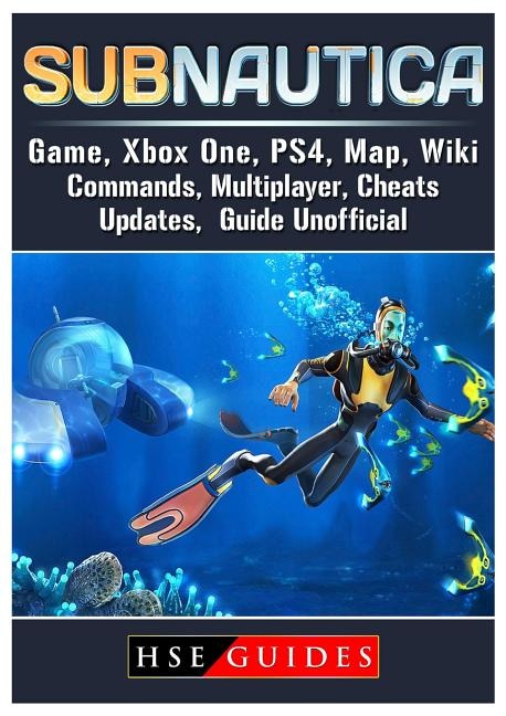 Subnautica Game, Xbox One, PS4, Map, Wiki, Commands, Multiplayer, Cheats, Updates, Guide Unofficial
