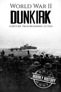 Front cover_World War II Dunkirk