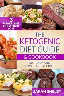 Front cover_The Ketogenic Diet Guide & Cookbook