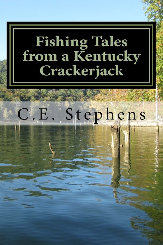 Couverture_Fishing Tales From a Kentucky Crackerjack