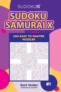 Couverture_Sudoku Samurai X - 200 Easy to Master Puzzles (Volume 1)