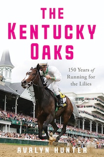 Front cover_The Kentucky Oaks