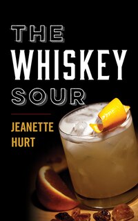 Couverture_The Whiskey Sour