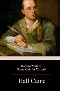 Front cover_Recollections of Dante Gabriel Rossetti