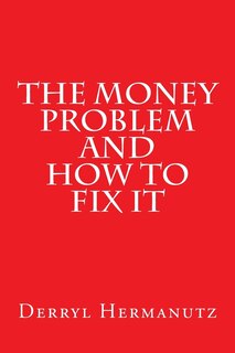 Couverture_The Money Problem and How to Fix It
