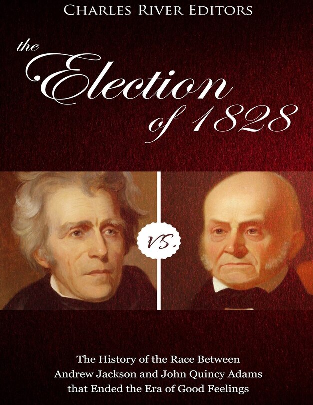 Front cover_The Election of 1828