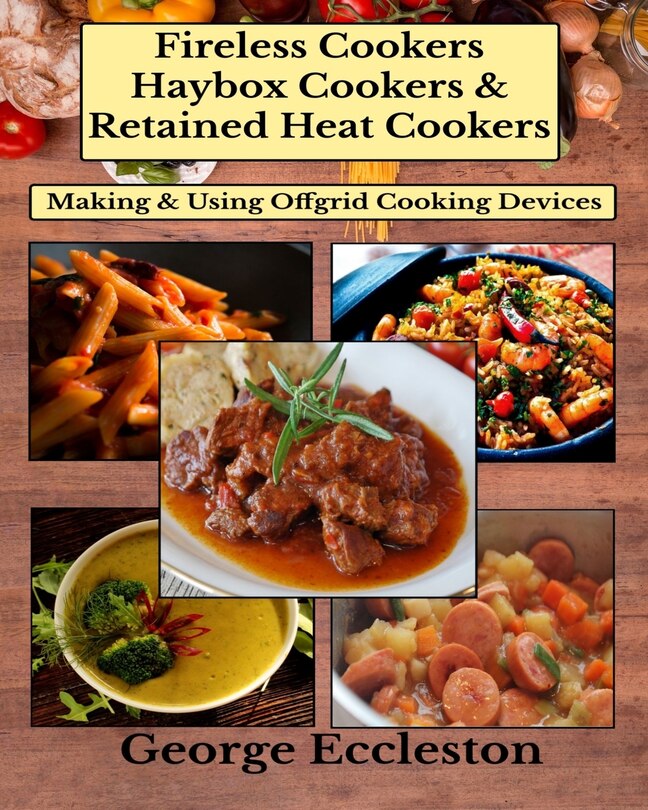 Couverture_Fireless Cookers Haybox Cookers & Retained Heat Cookers