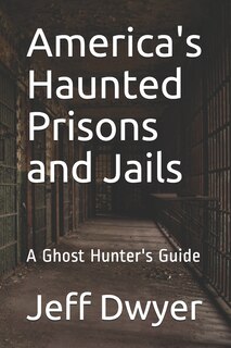 Couverture_America's Haunted Prisons and Jails