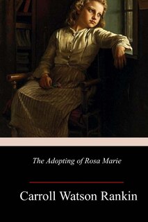 Front cover_The Adopting of Rosa Marie