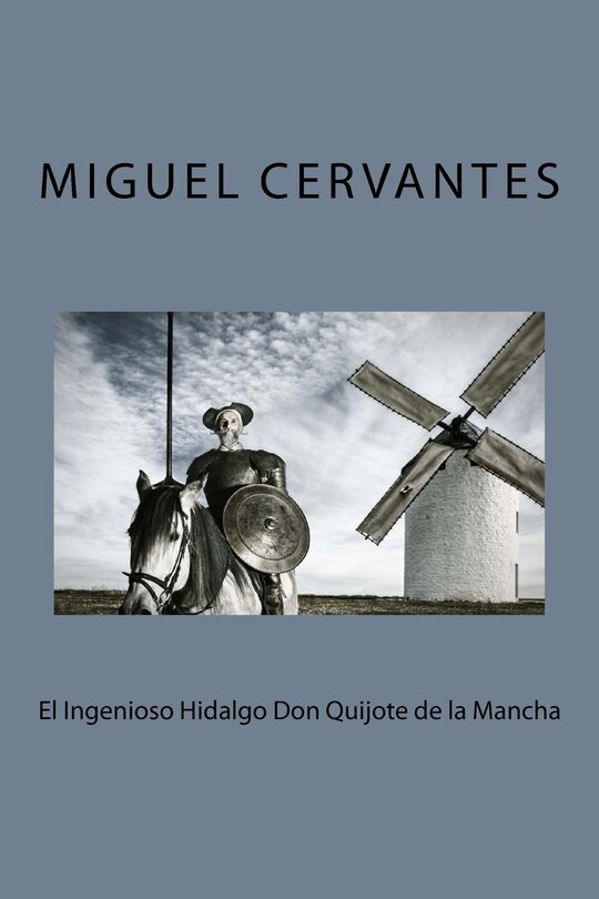 Front cover_El Ingenioso Hidalgo Don Quijote de la Mancha