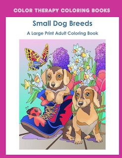 Front cover_Large Print Adult Coloring Book of Small Dog Breeds