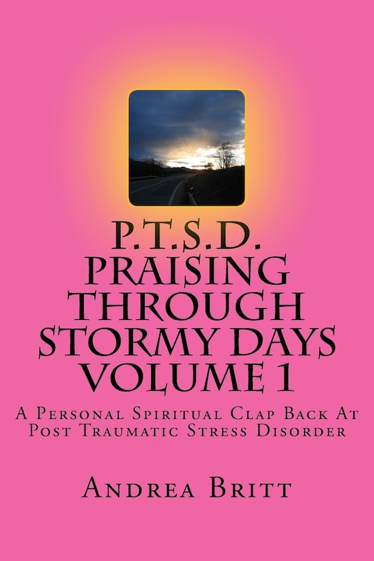 Couverture_P.T.S.D. Praising Through Stormy Days Volume 1