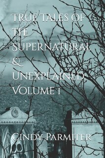 Front cover_True Tales of the Supernatural & Unexplained