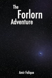 The Forlorn Adventure
