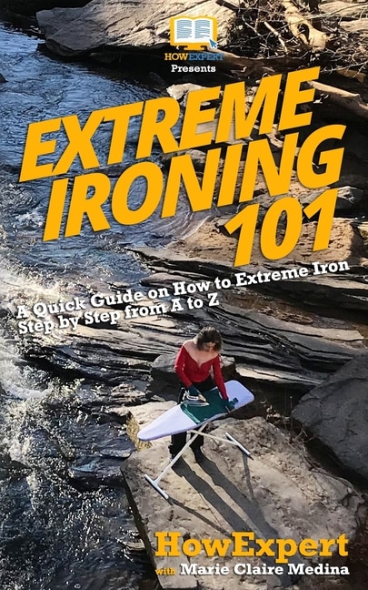 Front cover_Extreme Ironing 101
