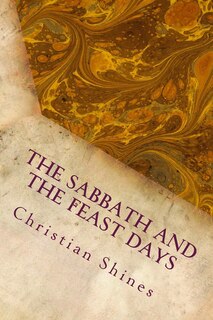 Front cover_The Sabbath and the Feast Days