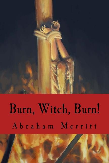 Front cover_Burn, Witch, Burn!
