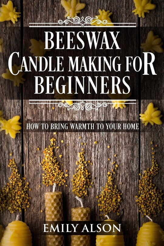 Couverture_Beeswax Candle Making for Beginners