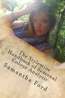 Front cover_The Stylemine Handbook of Seasonal Colour Analysis