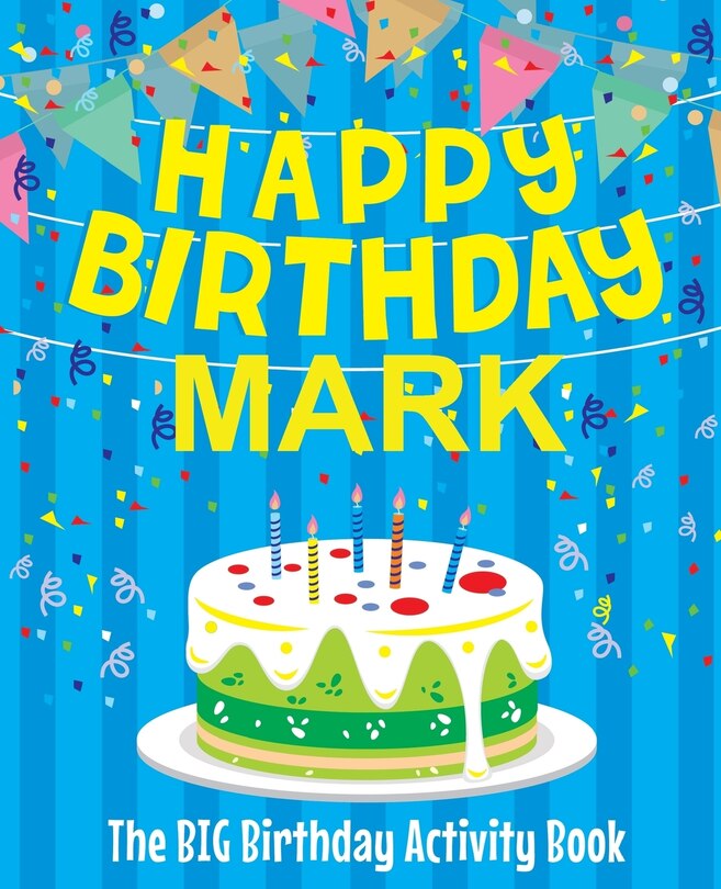 Couverture_Happy Birthday Mark - The Big Birthday Activity Book