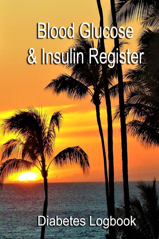 Couverture_Blood Glucose & Insulin Register