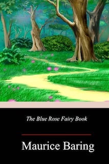 Couverture_The Blue Rose Fairy Book