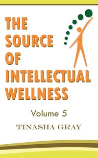 Front cover_The Source of Intellectual Wellness